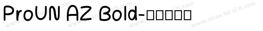 ProUN AZ Bold字体转换